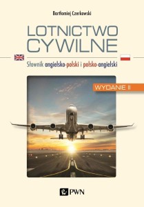 LOTNICTWO CYWILNE. SŁOWNIK ANG-POL I POL-ANG