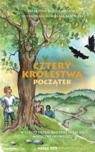 CZTERY KRÓLESTWA. POCZĄTEK