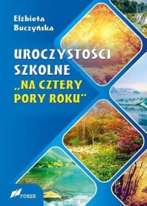 UROCZYSTOŚCI SZKOLNE NA CZTERY PORY ROKU W.2