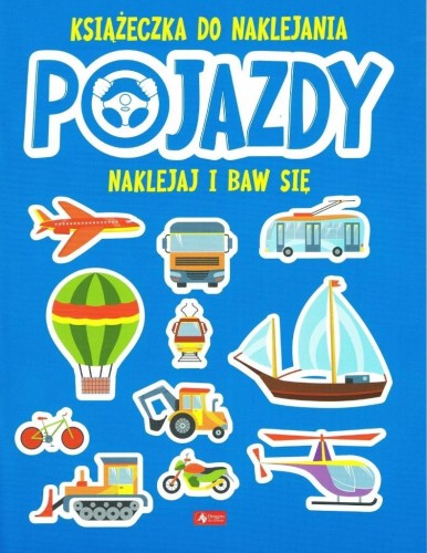 Pojazdy Książeczka do naklejania, praca zbiorowa