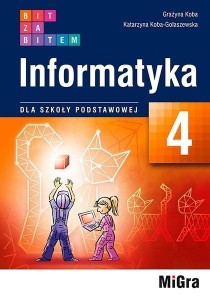 INFORMATYKA SP 4 BIT ZA BITEM PODRĘCZNIK