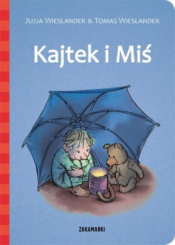 Kajtek i Miś, Jujja Wieslander, Tomas Wieslander
