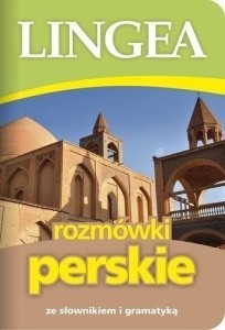 ROZMÓWKI PERSKIE ZE SŁOWNIKIEM I GRAMATYKĄ