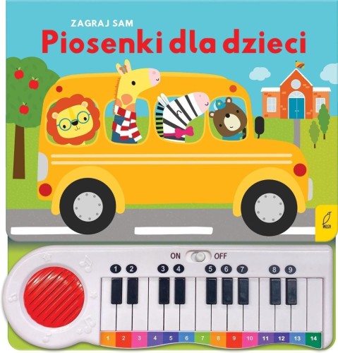 Pianinko. Zagraj sam. Piosenki dla dzieci