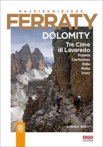 NAJPIĘKNIEJSZE FERRATY. DOLOMITY., ANDREA GRECI