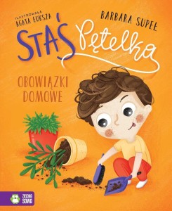STAŚ PĘTELKA. OBOWIĄZKI DOMOWE