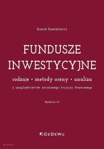 FUNDUSZE INWESTYCYJNE. RODZAJE, METODY OCENY.. W.3