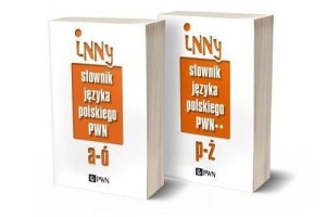 INNY SŁOWNIK JĘZYKA POLSKIEGO PWN T.1-2