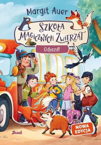 Szkoła magicznych zwierząt T.4 Odjazd! w.2026