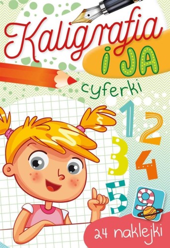 Kaligrafia i ja. Cyferki, Zofia Zabrzeska