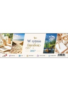 KALENDARZ 2027 BIURKOWY - W RYTMIE TYGODNIA