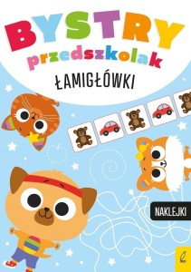 BYSTRY PRZEDSZKOLAK. ŁAMIGŁÓWKI