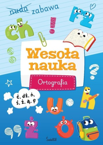 Wesoła nauka. Ortografia
