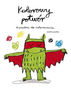 KOLOROWY POTWÓR. KOLOROWANKI, ANNA LLENAS