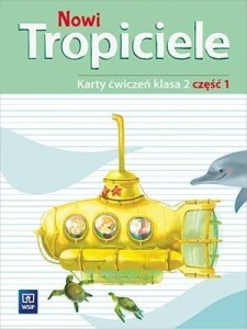 NOWI TROPICIELE SP 2 ĆWICZENIA CZ.1 WSIP