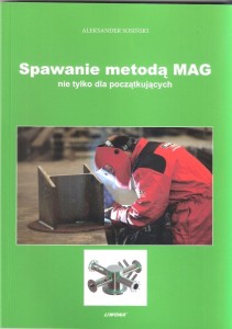 SPAWANIE METODĄ MAG NIE TYLKO DLA POCZĄTKUJĄCYCH