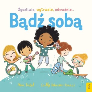 BĄDŹ SOBĄ, NIMA PATEL