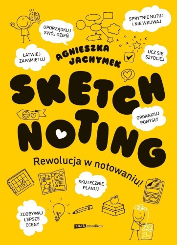 Sketchnoting. Rewolucja w notowaniu