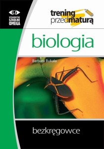TRENING MATURA - BIOLOGIA BEZKRĘGOWCE OMEGA