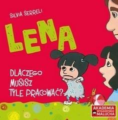 AIM. LENA. DLACZEGO MUSISZ PRACOWAĆ