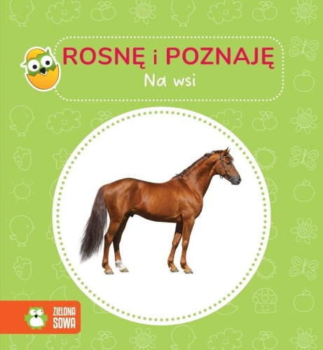 Rosnę i poznaję. Na wsi, praca zbiorowa