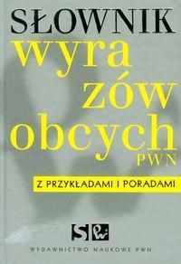 SŁOWNIK WYRAZÓW OBCYCH Z PRZYKŁADAMI BR