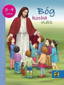 KATECHIZM 3-4 LATA BÓG KOCHA NAS PODRĘCZNIK ŚBM
