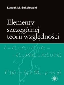 ELEMENTY SZCZEGÓLNEJ TEORII WZGLĘDNOŚCI