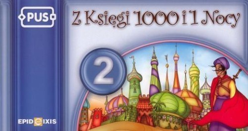 PUS Z księgi 1000 i 1 Nocy 2, Bogusław Świdnicki
