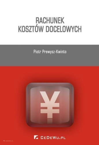 Rachunek kosztów docelowych, Piotr Prewysz-Kwinto