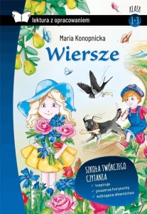 WIERSZE. KONOPNICKA Z OPRACOWANIEM TW SBM