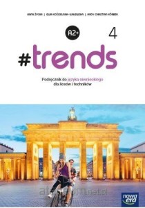  Trends 4 (A2+) Nowa Era, PODRĘCZNIK używany kat. A
