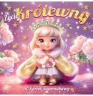 ŻYCIE KRÓLEWNY 30 KARTEK SUPERZABAWY KOLOROWANKA