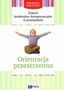 BIBLIOTEKA NAUCZYCIELA. ORIENTACJA PRZESTRZENNA