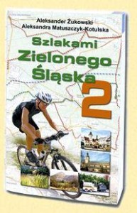 SZLAKAMI ZIELONEGO ŚLĄSKA 2