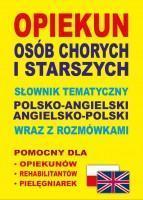OPIEKUN OSÓB CHORYCH I STARSZYCH SŁOWN P-ANGIELSKI