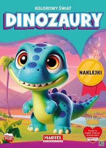 KOLOROWANKA KOLOROWY ŚWIAT DINOZAURY Z NAKLEJKAMI