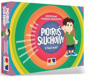 PIOTRUŚ SŁUCHOWY. ROZWIJAMY FUNKCJE SŁUCHOWE