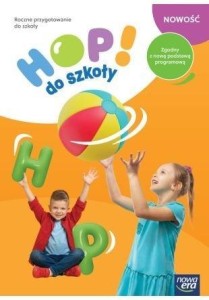 HOP DO SZKOŁY 6-LATKI, PRACA ZBIOROWA