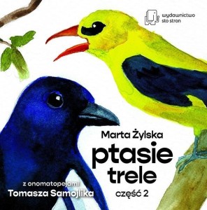 PTASIE TRELE CZ.2, MARTA ŻYLSKA