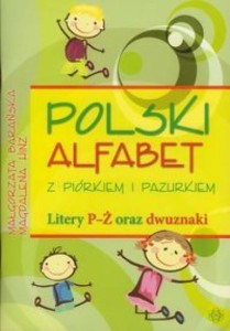 POLSKI ALFABET Z PIÓRKIEM I PAZURKIEM LITERY P-Ż