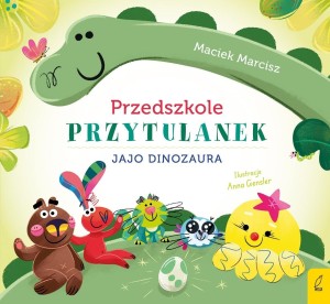 PRZEDSZKOLE PRZYTULANEK. JAJO DINOZAURA