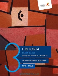 Historia/ Ślady czasu 3 GWO ZPR, PODRĘCZNIK używany kat. A