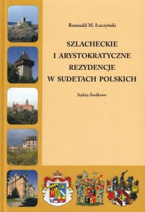 SZLACHECKIE I ARYSTOKRATYCZNE... SUDETY ŚRODKOWE