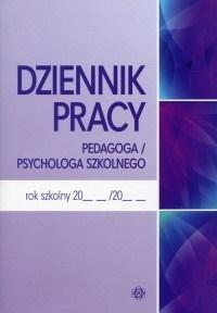 DZIENNIK PRACY PEDAGOGA / PSYCHOLOGA SZKOLNEGO