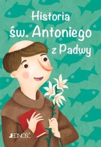 HISTORIA ŚW. ANTONIEGO Z PADWY, PRACA ZBIOROWA