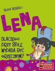 LENA - DLACZEGO PRZY STOLE WYPADA BYĆ GRZECZNYM?