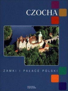 CZOCHA. ZAMKI I PAŁACE POLSKI, PRACA ZBIOROWA