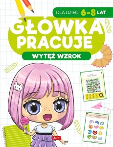 GŁÓWKA PRACUJE. WYTĘŻ WZROK, IWONA BATURO