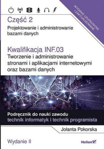 KWALIFIKACJA INF.03. TWORZENIE I ADMINISTR... CZ.2
